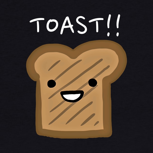 Toast!! by Alexa and Dad Designs